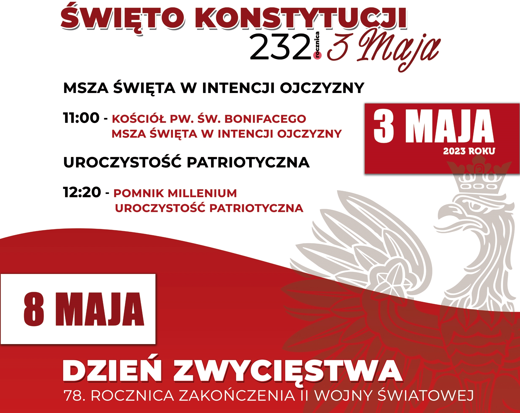 Read more about the article Przed nami 232. rocznica uchwalenia Konstytucji 3 Maja oraz Narodowy Dzień Zwycięstwa