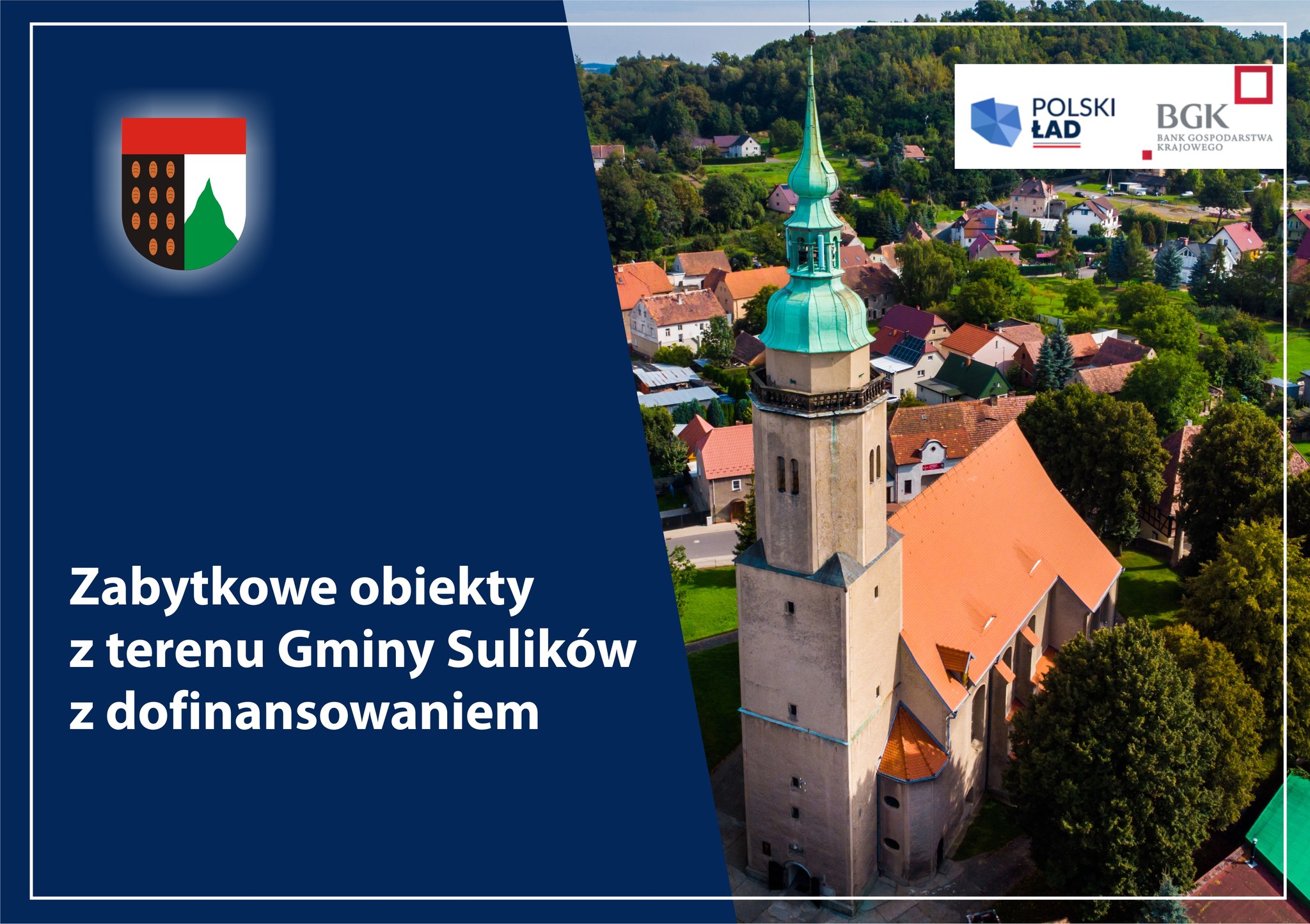 You are currently viewing SULIKÓW – Zabytkowe obiekty z dofinansowaniem