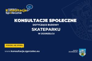 Read more about the article Konsultacje społeczne – budowa skateparku w Zgorzelcu