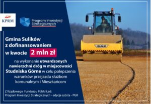 Read more about the article SULIKÓW – 2 MLN ZŁ NA PRZEBUDOWĘ DRÓG W STUDNISKACH GÓRNYCH‼