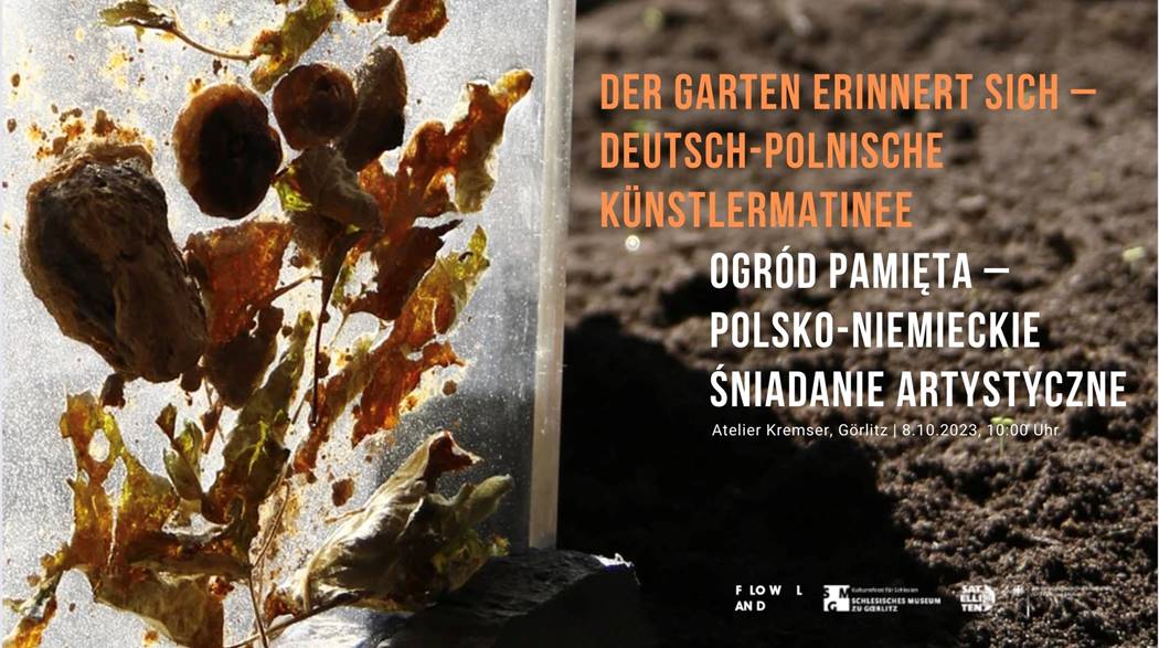Read more about the article Ogród pamięta – polsko-niemieckie śniadanie artystyczne