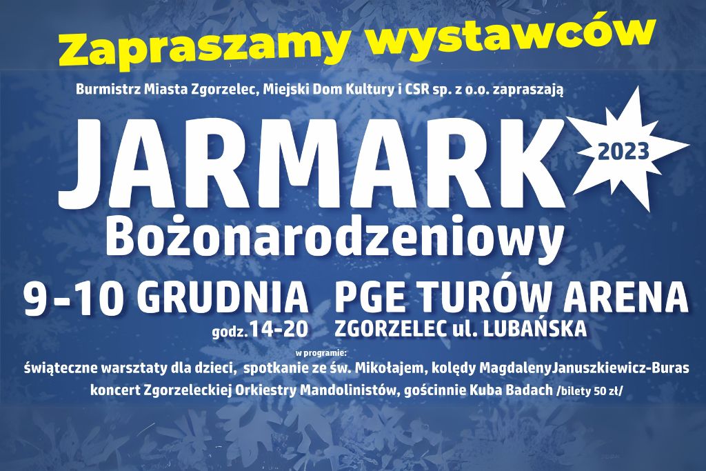 Read more about the article Zgorzelecki Jarmark Bożonarodzeniowy czeka na wystawców